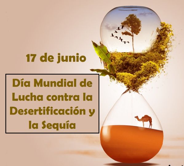 Día Mundial de Lucha contra la Desertificación y la Sequía